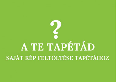 A Te Tapétád
